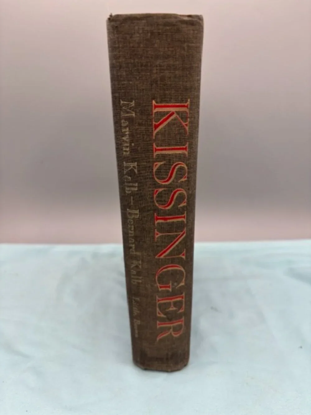 Kissinger By Marvin & Bernard Kalb 1974 Hardcover